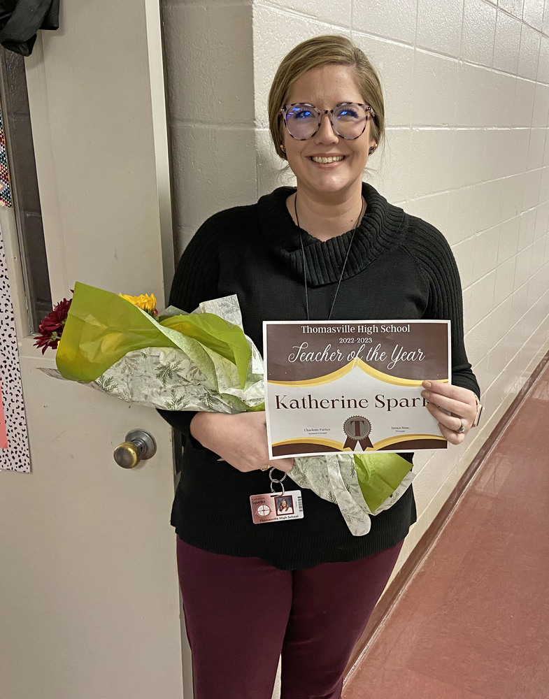 ​Katherine Sparks, history teacher, has been chosen as the "Teacher of the Year" at Thomasville High School for the 2022-2023 school year.​