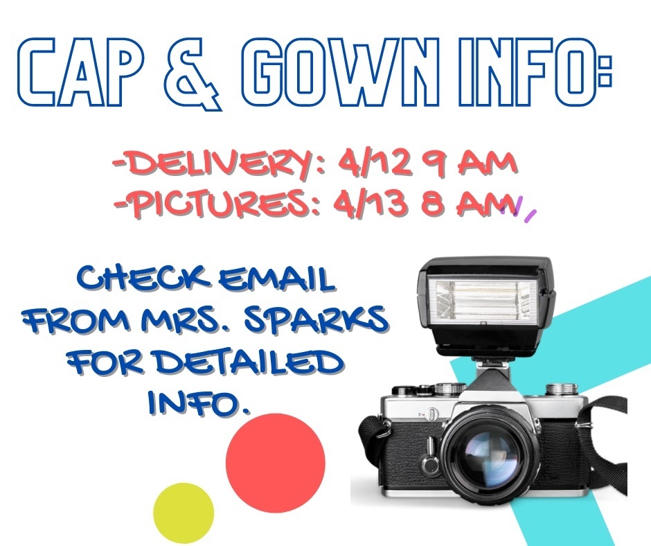 Cap and Gown info notice 2022