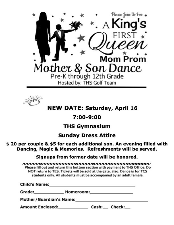 Mother and Son Dance April 16 in the THS gym.