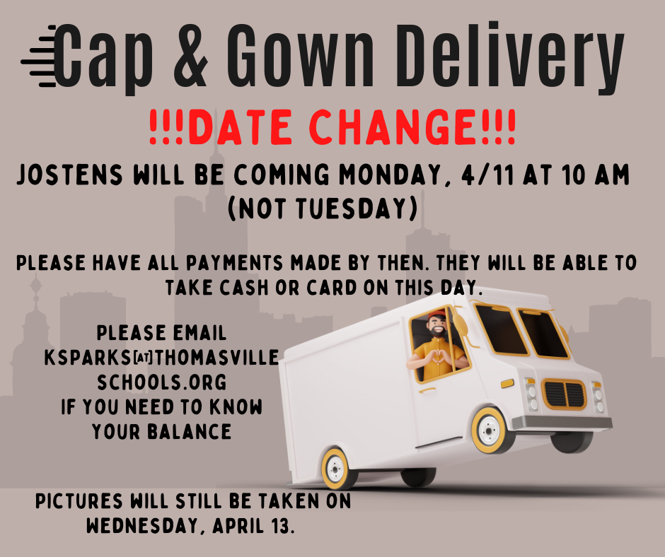 Cap and Gown Delivery on April 11