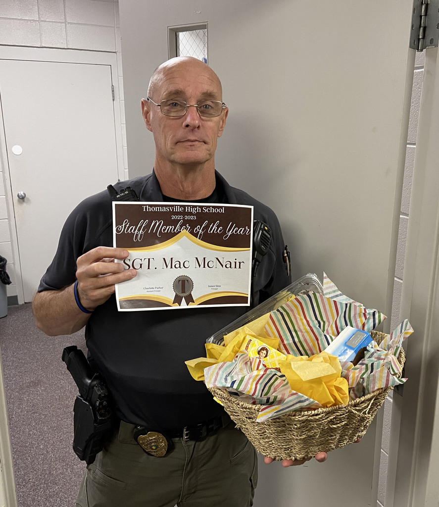 Sgt. William "Mac" McNair, School Resource Officer, has been chosen as the "Staff Member of the Year" at Thomasville High School for the 2022-2023 school year.