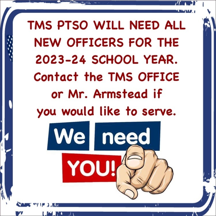 The TMS PTSO needs new officers for 23-24.